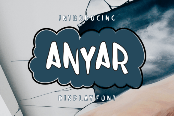 Anyar: A Fun and Unique Display Font for Creative Projects