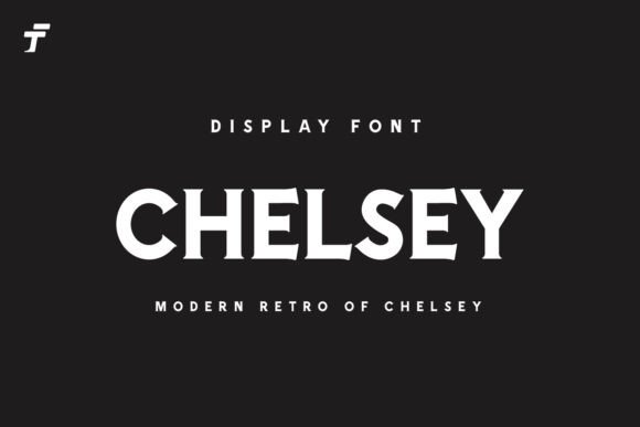 Chelsey: A Fresh Display Font for Creative Makers