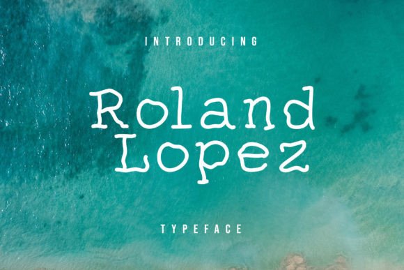 Discover Roland Lopez: A Whimsical Display Font for Creative Projects