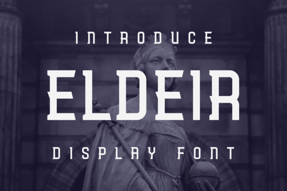 Eldier: A Display Font That Elevates Your Brand