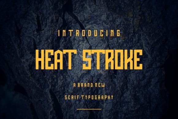 Heat Stroke Font Review for Branding and Design