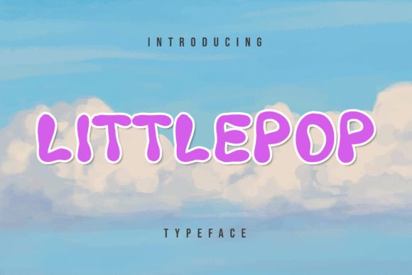 Little Pop: A Playful Display Font for Creative Projects
